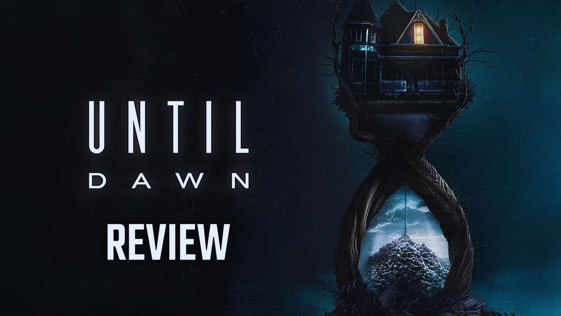 "Until Dawn Review" text on the left. Dark, eerie scene with a house atop a twisted tree and an hourglass showing a winter forest below. Mysterious, suspenseful tone.